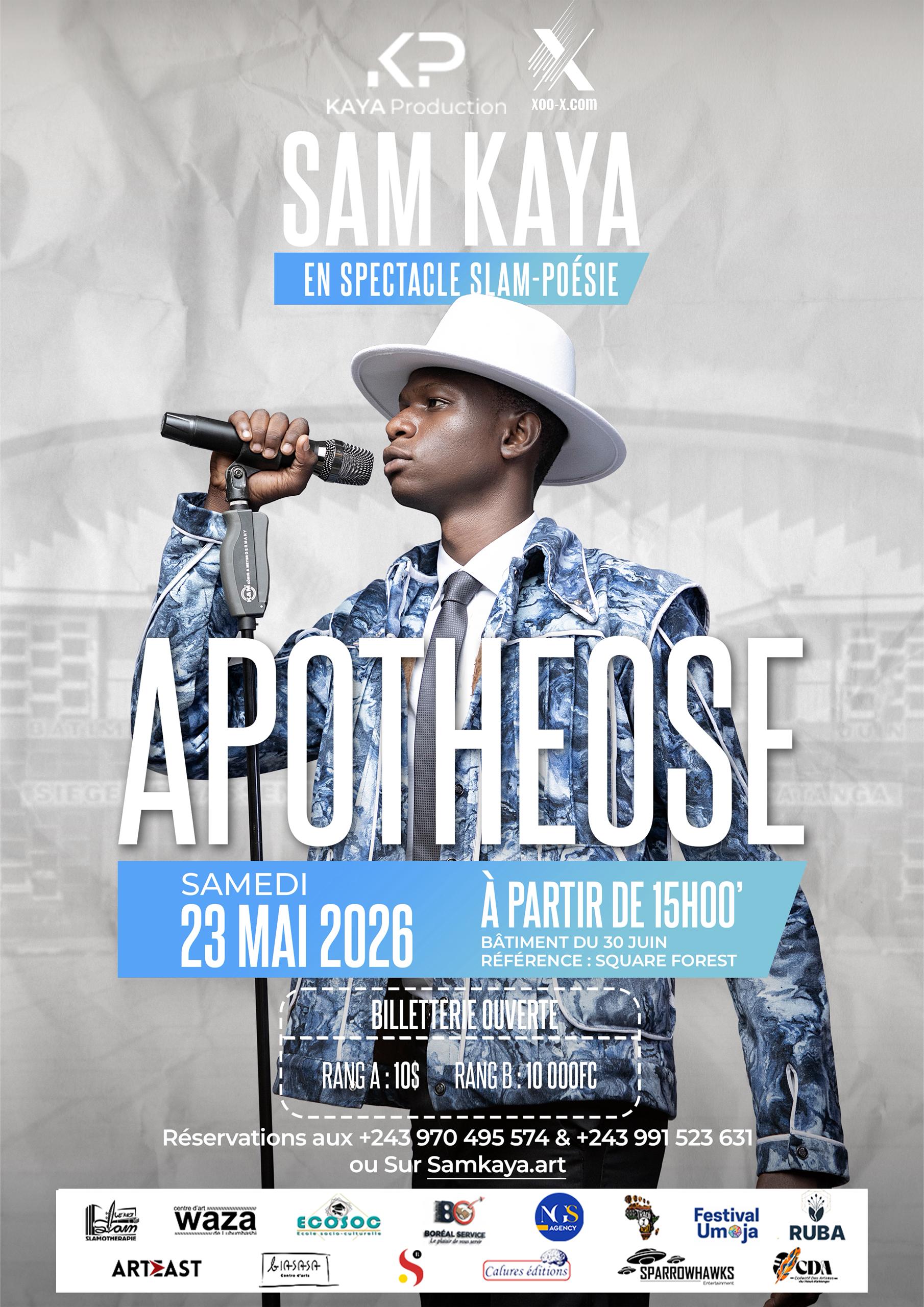 Lubumbashi: Sam Kaya donne rendez-vous au public ce samedi 23 mai 2026 à 15h00' pour  Apothéose, un spectacle de Slam-Poésie