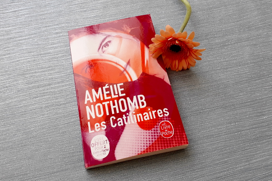 Du côté de chez Phane : Les Catilinaires d'Amélie Nothomb